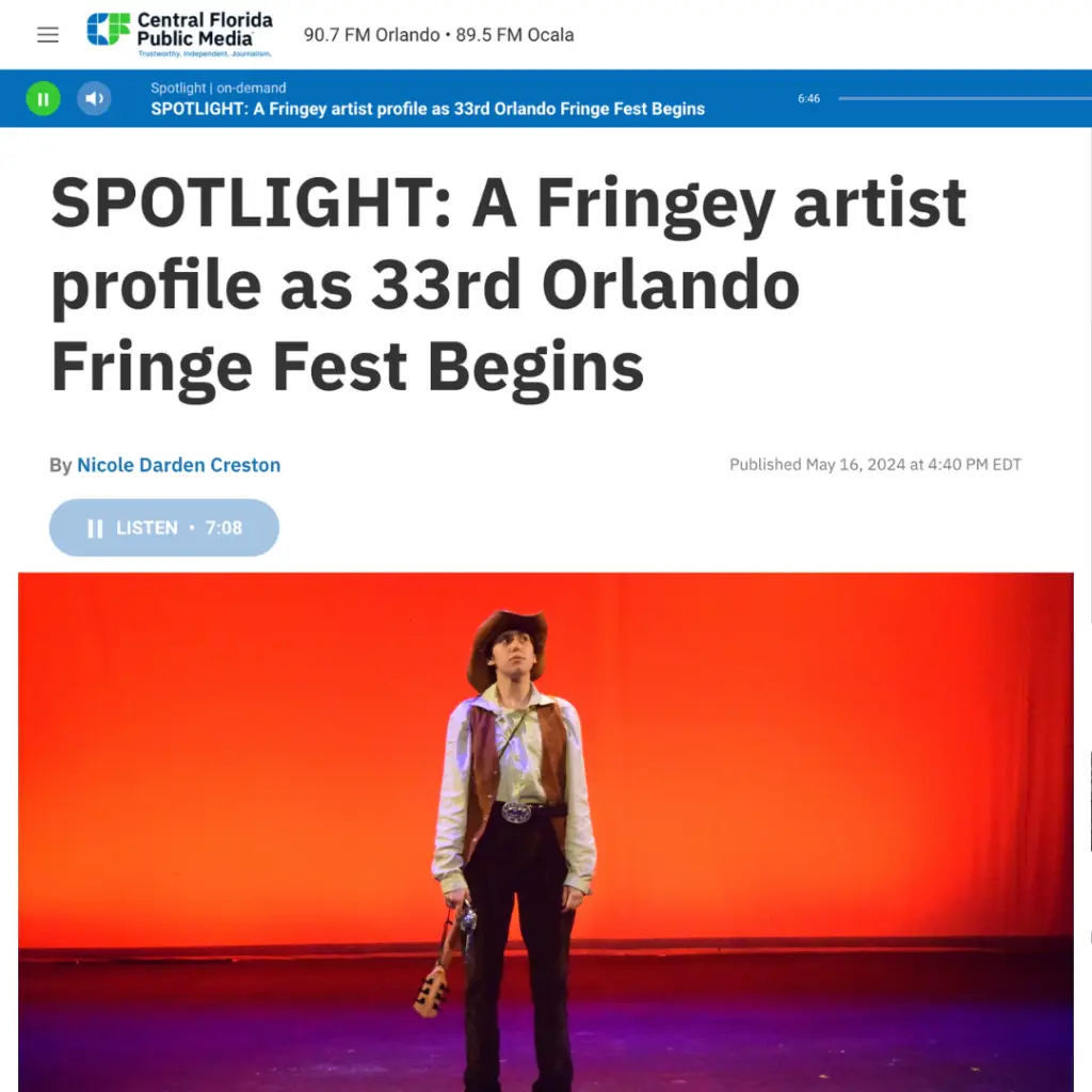 Screen cap of the WMFE website with the headline, SPOTLIGHT: A Fringey artist profile as 33rd Orlando Fringe Fest Begins By Nicole Darden Creston